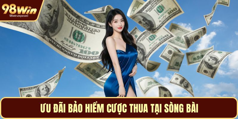 Ưu đãi bảo hiểm cược thua tại sòng bài